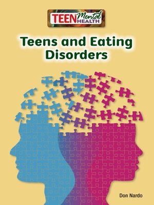 cover image of Teens and Eating Disorders